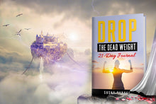 Load image into Gallery viewer, Drop The Dead Weight-21 Day Journal